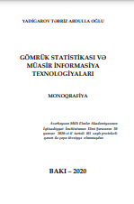Gömrük statistikası və müasir informasiya texnologiyalar
